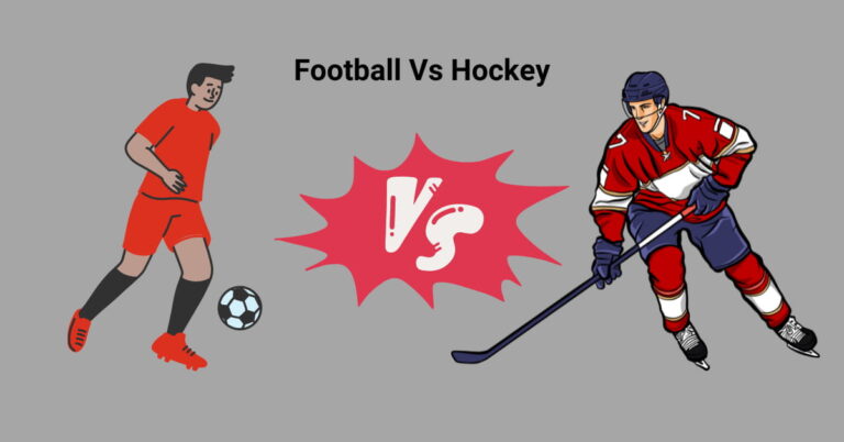 Football Vs Hockey: What Are The Differences?